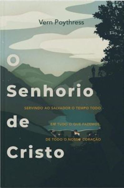 Picture of O SENHORIO DE CRISTO