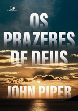 Imagem de OS PRAZERES DE DEUS
