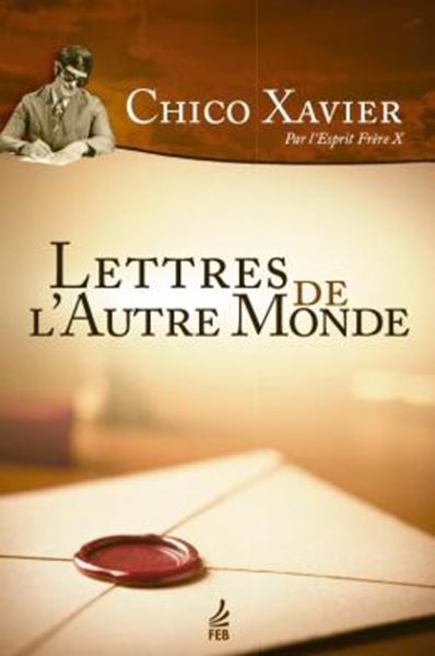 Picture of LETTRES DE LAUTRE MONDE (CARTAS E CRONICAS - FRANCES) - 2ª ED