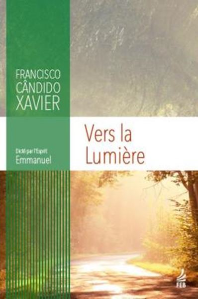 Picture of VERS LA LUMIERE (A CAMINHO DA LUZ - FRANCES)