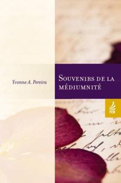 Picture of SOUVENIRS DE LA MEDIUMNITE (RECORDACOES DA MEDIUNIDADE - FRANCES)