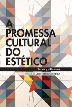 Imagem de A PROMESSA CULTURAL DO ESTETICO