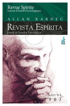 Imagem de REVISTA ESPIRITA - ANO SEXTO - 1863 - 4ª ED