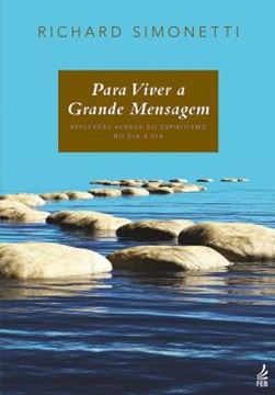 Imagem de PARA VIVER A GRANDE MENSAGEM - 10ª ED