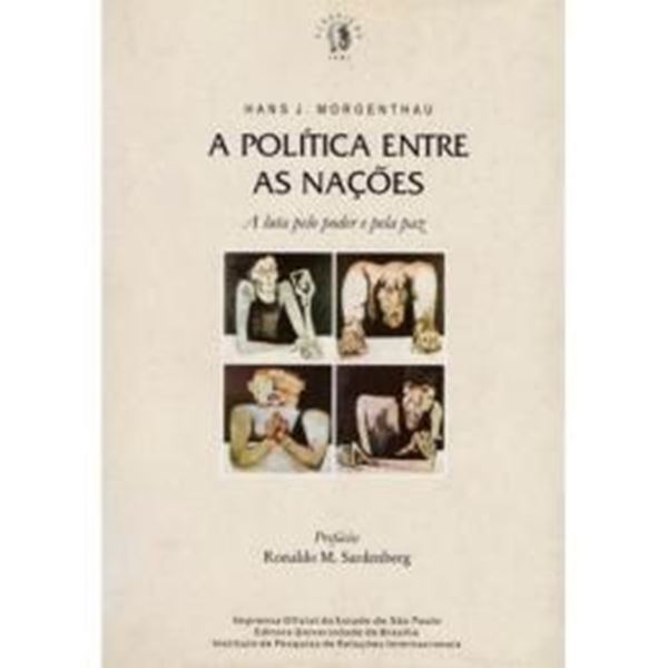 Picture of A POLITICA ENTRE AS NACOES - A LUTA PELO PODER E PELA PAZ