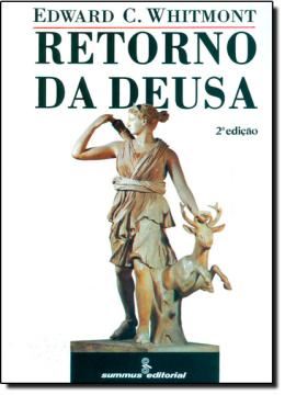 Imagem de RETORNO DA DEUSA, O