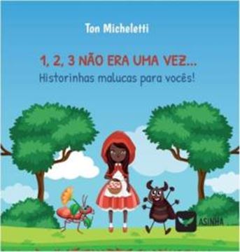 Imagem de 1, 2, 3, NAO ERA UMA VEZ