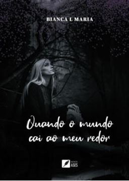 Imagem de QUANDO O MUNDO CAI AO MEU REDOR
