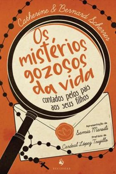 Picture of OS MISTERIOS GOZOSOS DA VIDA CONTADOS PELOS PAIS AOS SEUS FILHOS
