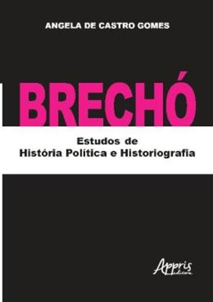 Picture of BRECHO - ESTUDOS DE HISTORIA POLITICA E HISTORIOGRAFIA