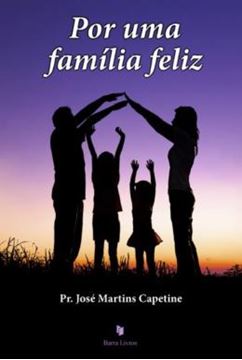 Imagem de POR UMA FAMILIA FELIZ