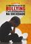 Imagem de A CONSTRUCAO SOCIAL DO BULLYING E SEUS DESDOBRAMENTOS NA SOCIEDADE