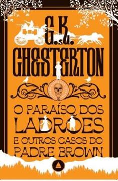 Imagem de O PARAISO DOS LADROES E OUTROS CASOS DO PADRE BROWN
