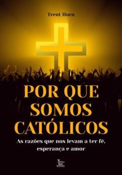Imagem de POR QUE SOMOS CATOLICOS