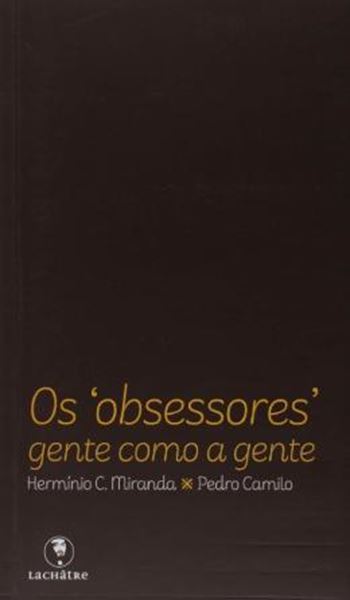 Picture of OS OBSESSORES - GENTE COMO A GENTE