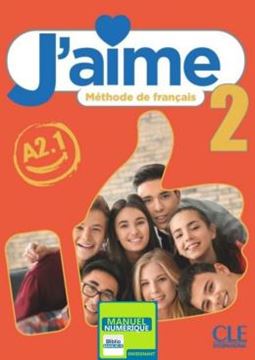 Imagem de J´AIME 2 (A2.1) - GUIDE PEDAGOGIQUE VERSION NUMERIQUE BIBLIOMANUELS