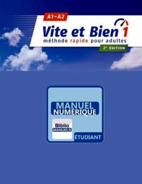 Picture of VITE ET BIEN 1 (A1-A2) - LIVRE DE L´ELEVE VERSION NUMERIQUE - 2EME ED.