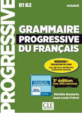 Imagem de GRAMMAIRE PROGRESSIVE DU FRANCAIS - NIVEAU AVANCE - VERSION NUMERIQUE - 3EME ED.