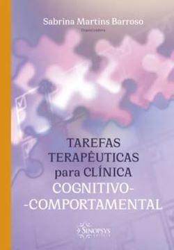 Imagem de TAREFAS TERAPEUTICAS PARA CLINICA COGNITIVO-COMPORTAMENTAL
