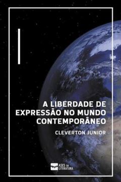 Imagem de A LIBERDADE DE EXPRESSAO NO MUNDO CONTEMPORANEO