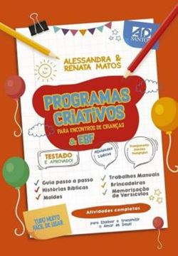 Imagem de PROGRAMAS CRIATIVOS PARA ENCONTROS DE CRIANCAS & EBF