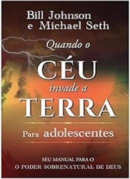 Imagem de QUANDO O CEU INVADE A TERRA PARA ADOLESCENTES