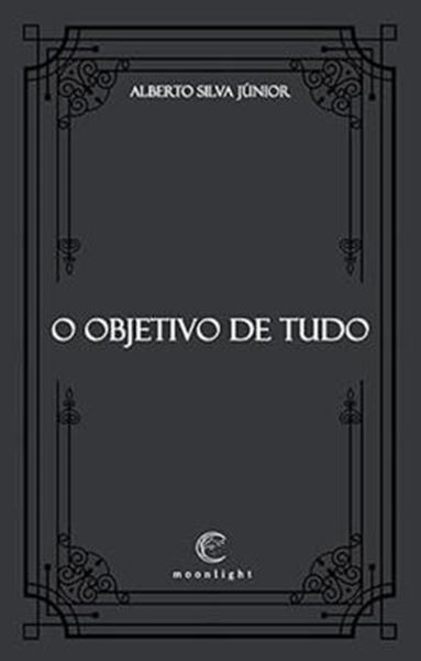 Picture of O OBJETIVO DE TUDO