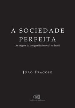 Imagem de A SOCIEDADE PERFEITA