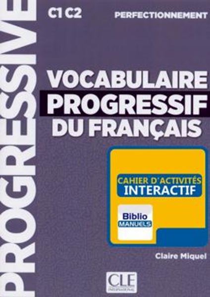 Picture of VOCABULAIRE PROGRESSIF DU FRANCAIS - NIVEAU PERFECTIONNEMENT - VERSION NUMERIQUE