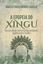 Imagem de A EPOPEIA DO XINGU