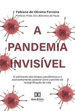 Imagem de PANDEMIA INVISIVEL, A