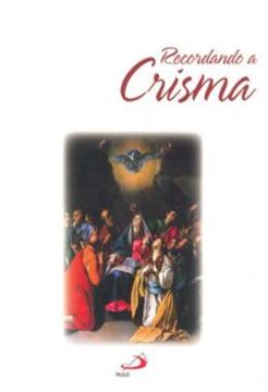 Imagem de RECORDANDO A CRISMA - SIMPLES