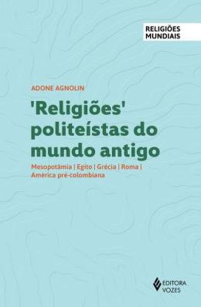 Picture of RELIGIOES POLITEISTAS DO MUNDO ANTIGO