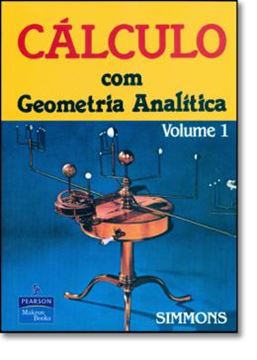 Imagem de CALCULO COM GEOMETRIA ANALITICA - VOL. 1