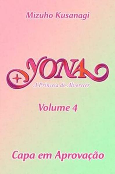 Picture of YONA - A PRINCESA DO ALVORECER - BIG - VOL. 04