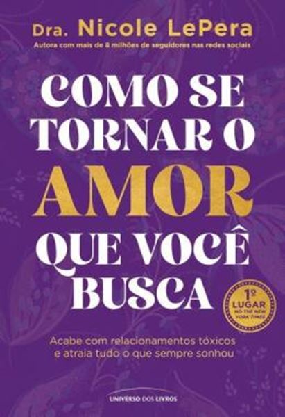 Picture of COMO SE TORNAR O AMOR QUE VOCE BUSCA