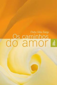 Imagem de OS CAMINHOS DO AMOR - 3ª ED