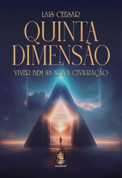Imagem de QUINTA DIMENSAO - VIVER BEM NA NOVA CIVILIZACAO