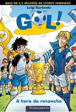 Imagem de GOL 10 - A HORA DA REVANCHE