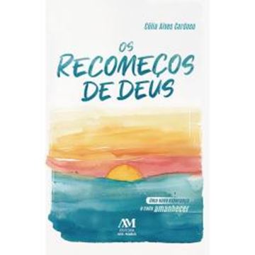 Imagem de OS RECOMECOS DE DEUS