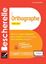 Imagem de BESCHERELLE - L´ORTHOGRAPHE POUR TOUS - NOUVELLE EDITION (2024)