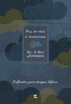 Imagem de PAZ EM MEIO A TEMPESTADE - DECISOES PARA TEMPOS DIFICEIS