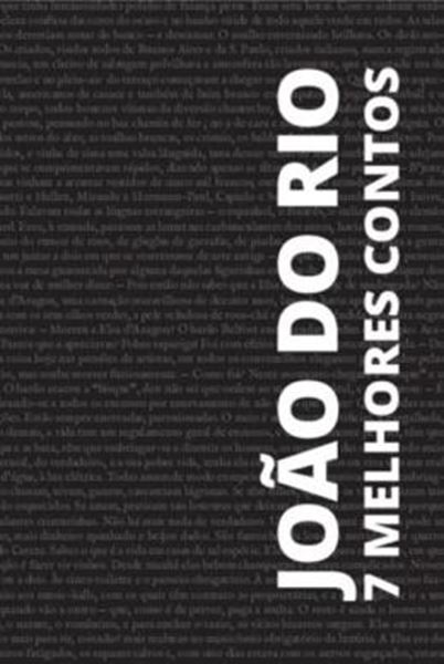 Picture of 7 MELHORES CONTOS DE JOAO DO RIO