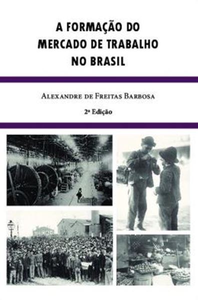 Picture of A FORMACAO DO MERCADO DE TRABALHO NO BRASIL