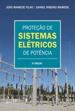 Imagem de PROTECAO DE SISTEMAS ELETRICOS DE POTENCIA - 3ª ED