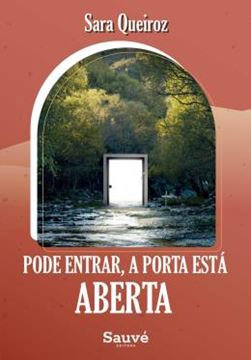 Imagem de PODE ENTRAR, A PORTA ESTA ABERTA