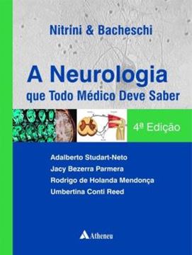 Imagem de A NEUROLOGIA QUE TODO MÉDICO DEVE SABER - 4ª ED