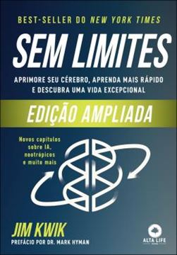 Imagem de SEM LIMITES (EDICAO AMPLIADA) - APRIMORE SEU CEREBRO, APRENDA MAIS RAPIDO E DESCUBRA UMA VIDA EXCEPCIONAL