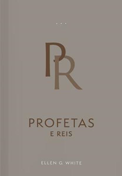 Picture of PROFETAS E REIS (EDIÇÃO ATUALIZADA - BROCHURA)