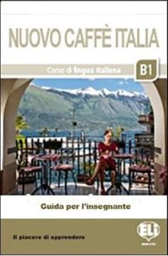 Imagem de NUOVO CAFFE ITALIA B1 - GUIDA PER L´INSEGNANTE